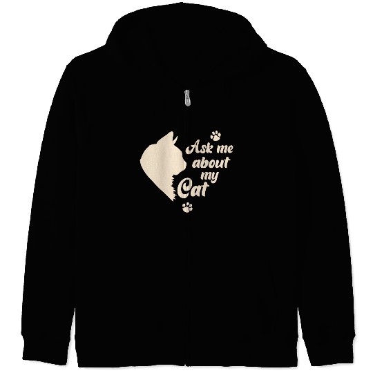 Ask Me About My Cat Lover Mom Gift Zip Hoodies
