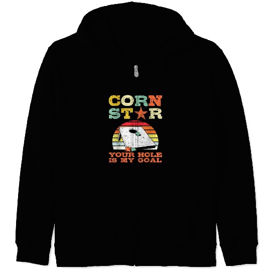 Corn Star Your Hole is My Goal Vintage Cornhole Zip Hoodies
