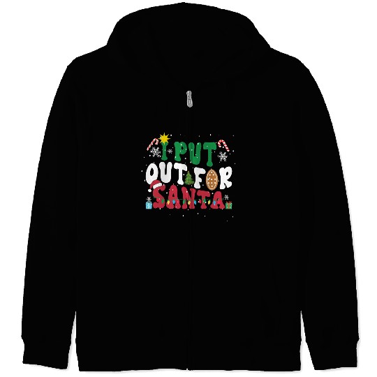 I put Out For Santa Funny Christmas Zip Hoodies