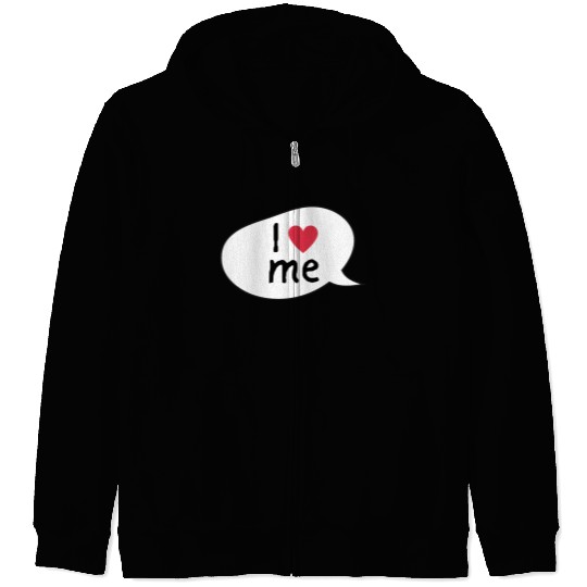 I love me affirmation Zip Hoodies