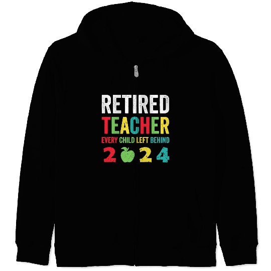 Retired Teacher EST 2024 Zip Hoodies