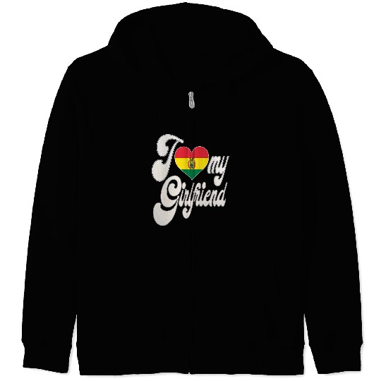 BoliviaI Love My Bolivian Girlfriend Zip Hoodies