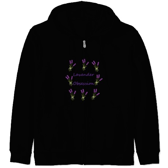 Aromatherapy Lavender Obsession Zip Hoodies