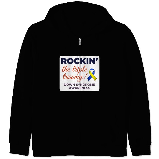 Down Syndrome Awareness Triple Trisomy Rock Zip Hoodies
