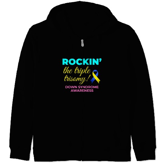 Down Syndrome Awareness Triple Trisomy Rock Zip Hoodies