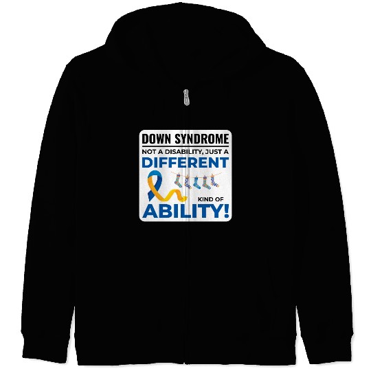 Down Syndrome Awareness Different Ability Zip Hoodies