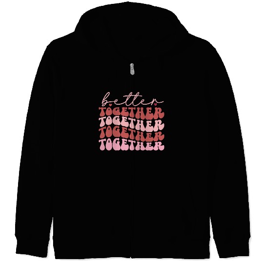 Harmonious Unity : Better together Zip Hoodies