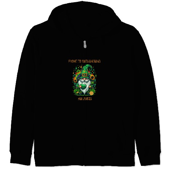 Prone To Shenanigans And Malarkey Zip Hoodies