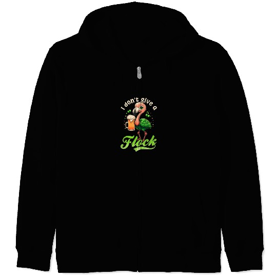 Irish Flamingo St Patricks Don't Give A Flock Beer Zip Hoodies