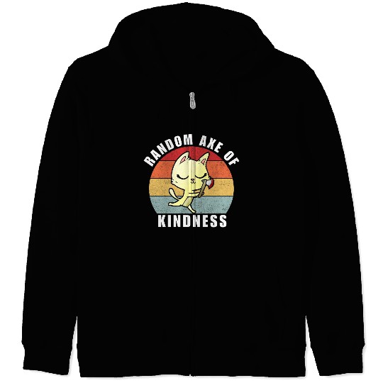 Random Axe of kindness Zip Hoodies