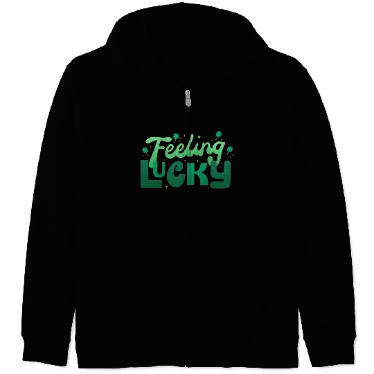Feeling Lucky Zip Hoodies
