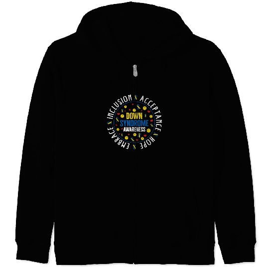 Down Syndrome Awareness Zip Hoodies, Embrace Inclusion