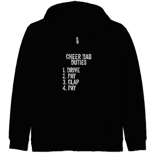 Fathers Day Funny Cheer Dad Duties Drive Pay Clap Zip Hoodies