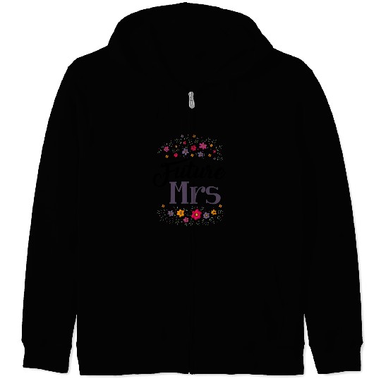 Bridal Future Mrs Zip Hoodies