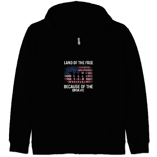 Land of the free because of the brave Zip Hoodies