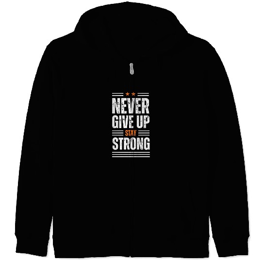 White Never Give up Zip Hoodies 100% cotton