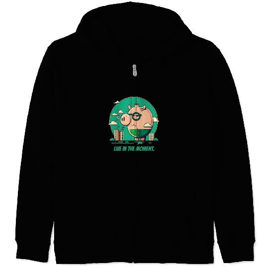 Live in the Moment Pig Zip Hoodies