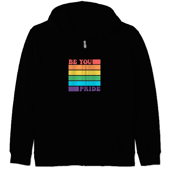 Be You LGBTQ Gay Lesbian Pride Ally Rainbow Flag Zip Hoodies