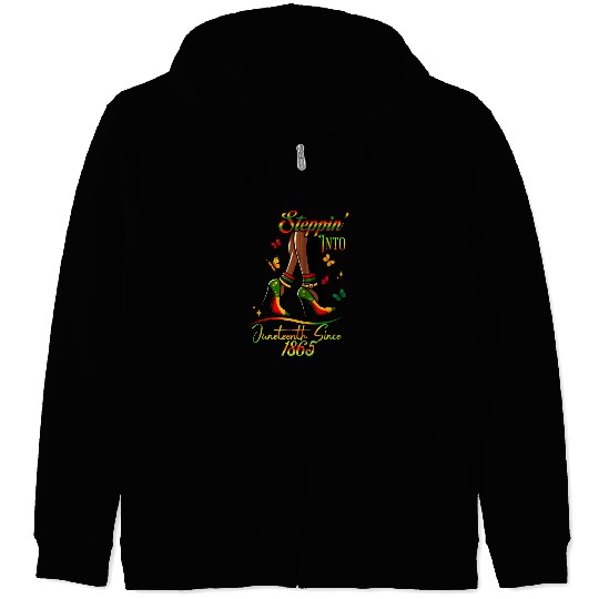 Stepping Into Juneteenth Since 1865 Zip Hoodies