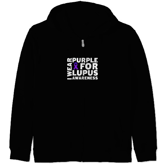 I Wear Purple For Lupus Awareness Month Lupus Zip Hoodies