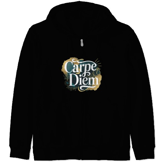 Carpe Diem Zip Hoodies