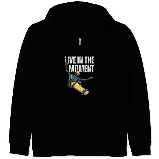 Skater's Live in the Moment Inspiration Zip Hoodies