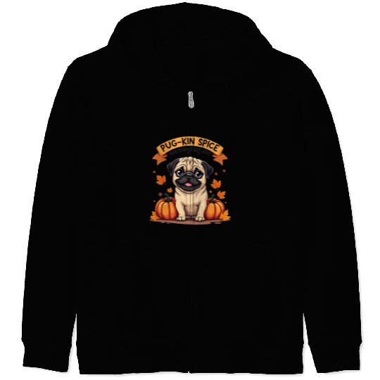 PUG-KIN SPICE PUG LOVERS HALLOWEEN PUMPKIN Zip Hoodies