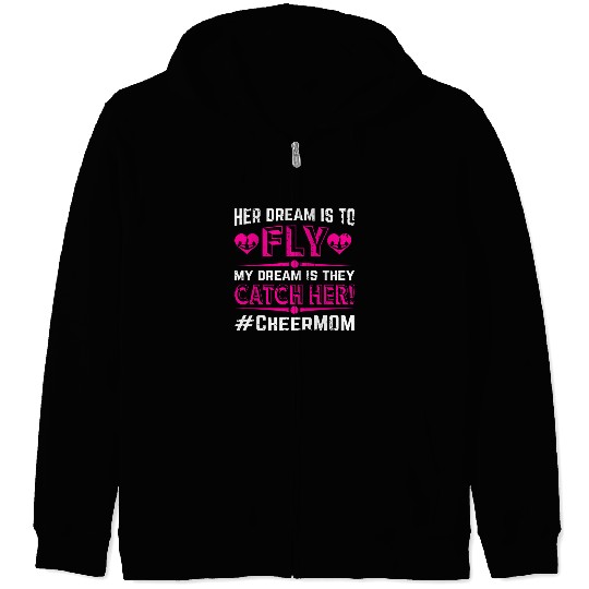Dream Cheer Mom Cheerleading Mommy Mother's Day Zip Hoodies