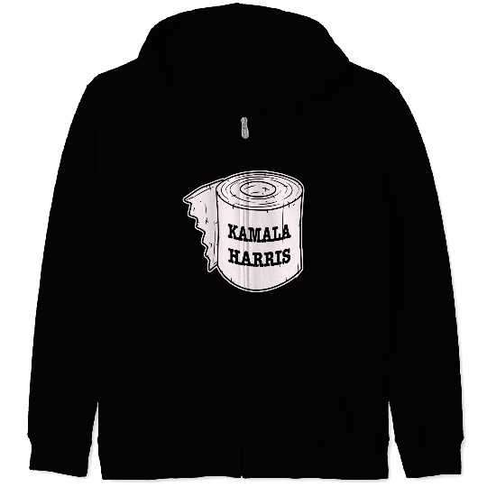 Kamala Harris Toilet Paper LIKE US ON FACEBOOK # Zip Hoodies