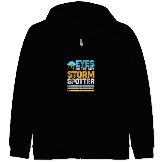 Retro Meteorologist Eyes On The Sky Strom Spotter Zip Hoodies