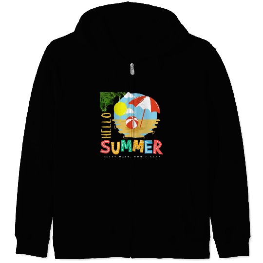 Hello Summer salty hair Don't care Zip Hoodies