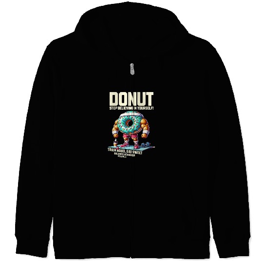 Donut Gym Life Motivation Sweet Fitness Zip Hoodies