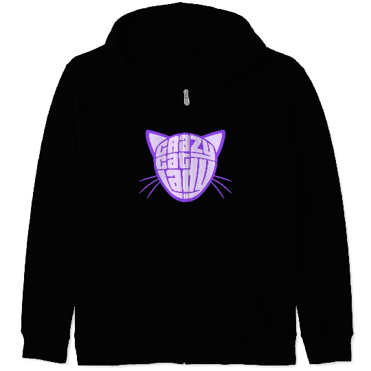 Crazy Cat Lady Text Love Saying Quote Weird Woman Zip Hoodies