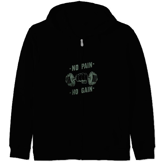 No Pain, No Gain Zip Hoodies