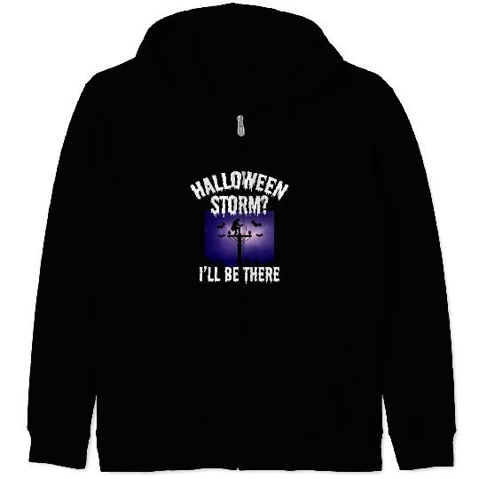 Halloween Storm? I’ll Be There – Lineman Halloween Zip Hoodies