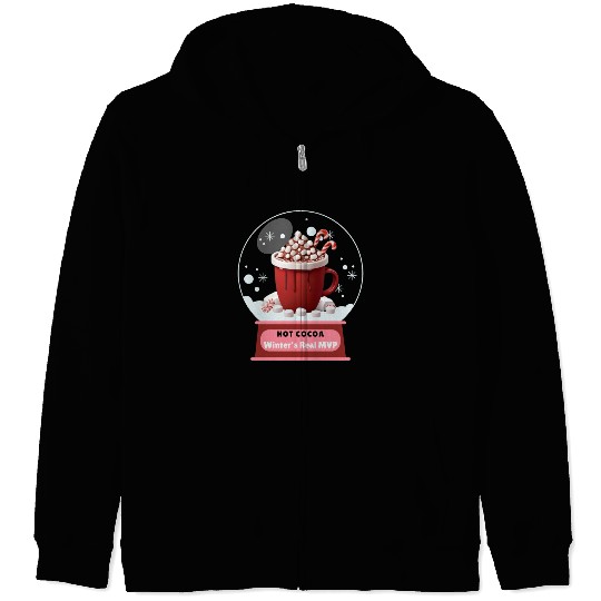 Hot Cocoa, Winter's Real MVP – Cozy Snow Globe Zip Hoodies