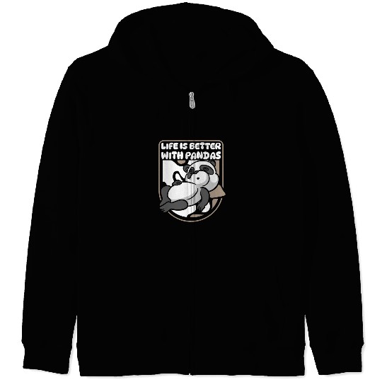 Life Is Better With Pandas Panda Bear Friend Zip Hoodies