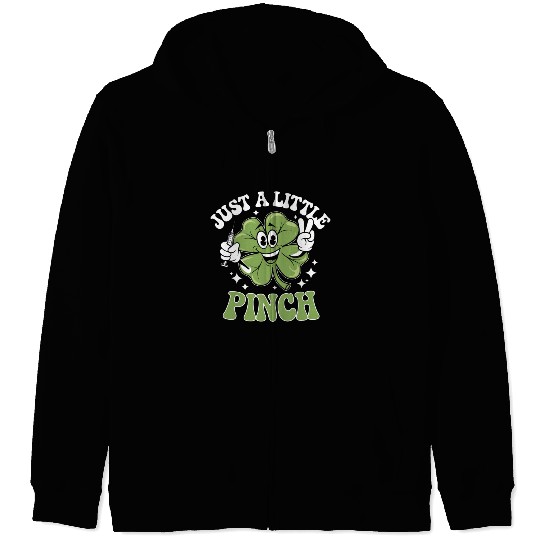 Just a Little Pinch Nurse St Patrick's Day Zip Hoodies