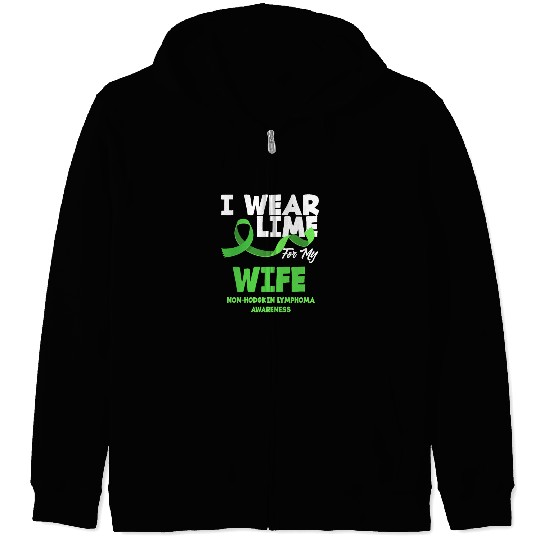 Non-Hodgkin Lymphoma Awareness Wear Lime Wife Zip Hoodies