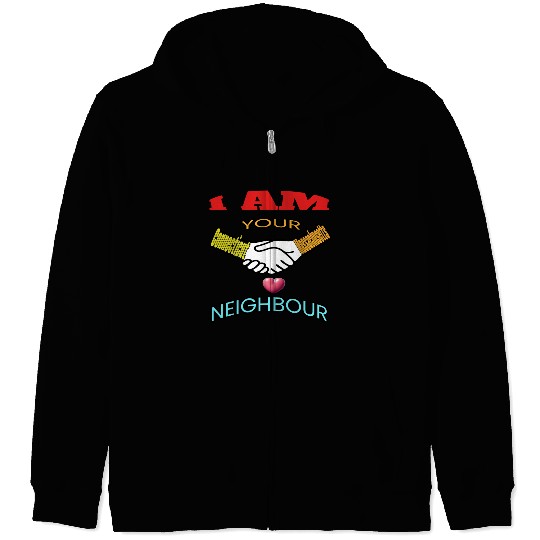 I AM YOUR NEIGHOUR CONNECTICUT AND MASSACHUSETTS Zip Hoodies