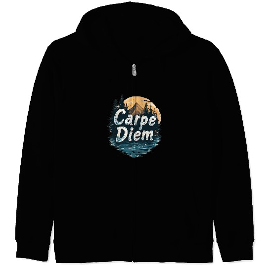 Carpe Diem Adventure Awaits Zip Hoodies