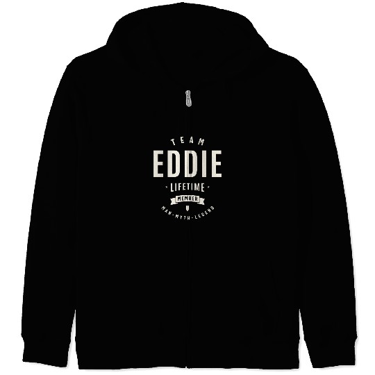 Team Eddie Lifetime Member Funny Name Eddie Zip Hoodies