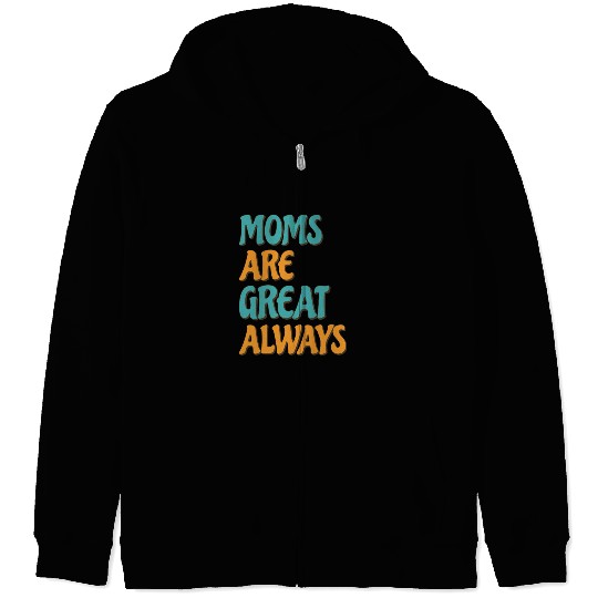 Funny Mom Mothers Day Mama Proud Family Love Zip Hoodies