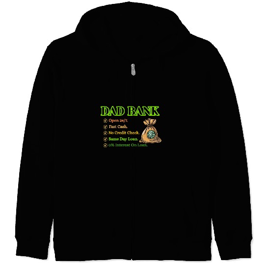 Bank Of Dad Zip Hoodies