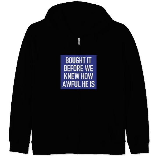 Bought it - Anti Elon Musk bumper Funny saying Zip Hoodies