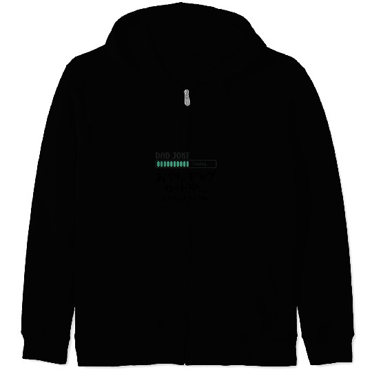 Dad Joke Loading Handwritten Zip Hoodies