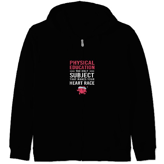 Pe Teacher Physical Education Zip Hoodies