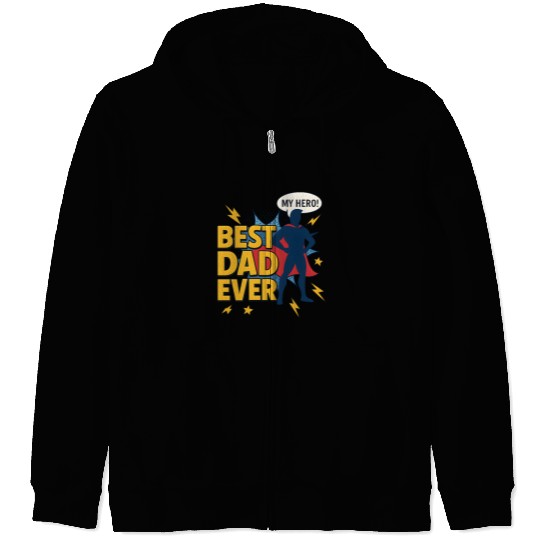 Best Dad ever superhero style Zip Hoodies