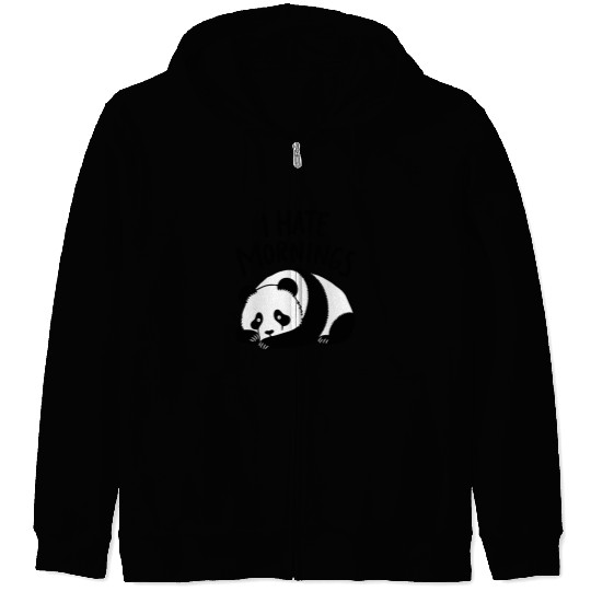 Panda I Hate Mornings Saying Zip Hoodies