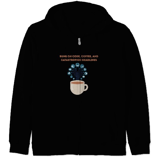 Software date engineer runs on coffee Zip Hoodies